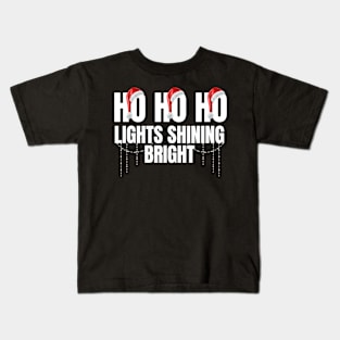 HO HO HO Lights shining bright Funny Christmas Holiday Teen Gift Santa Hat Kids T-Shirt